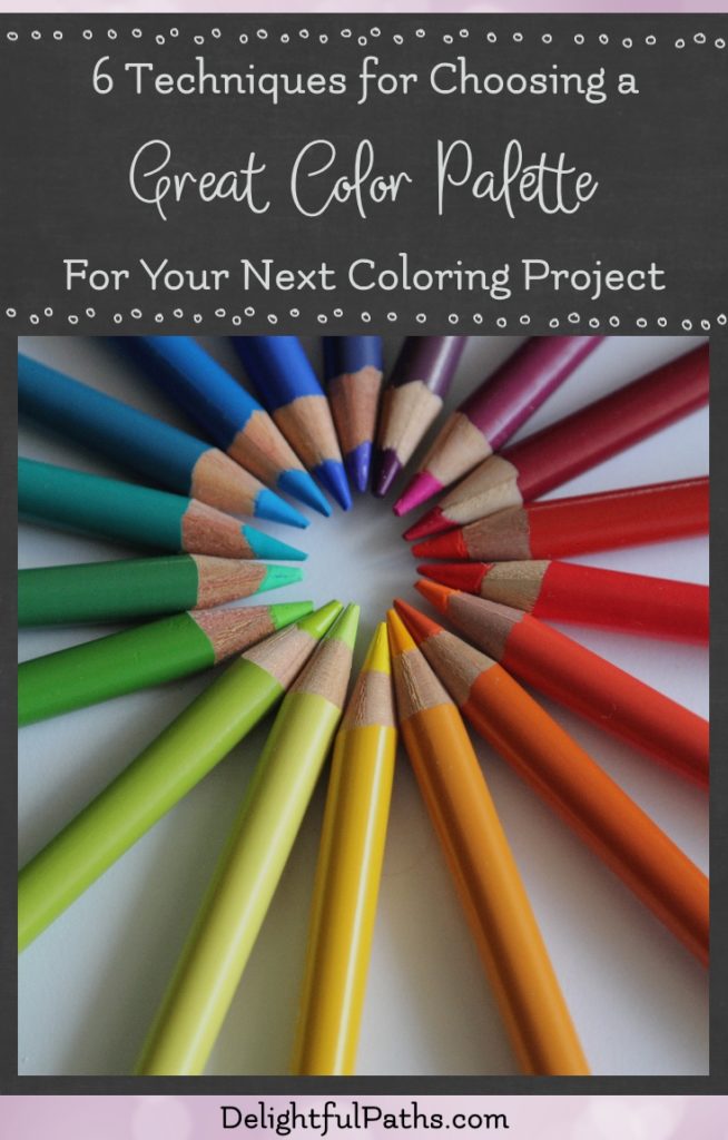 No longer struggle with choosing a great color palette for your next coloring project. These instructions will provide you with 6+ techniques for selecting colors which work well together. | delightfulpaths.com