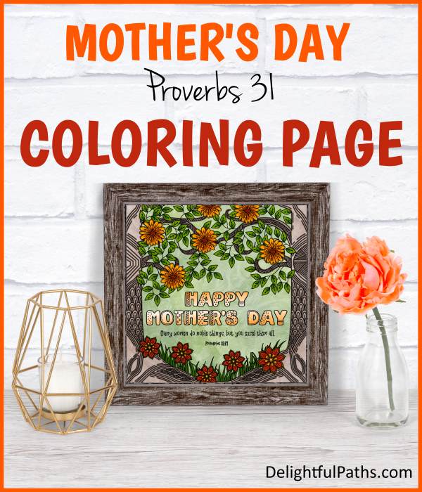 Forest flowers Proverbs 31 mothers day coloring page free printable DelightfulPaths