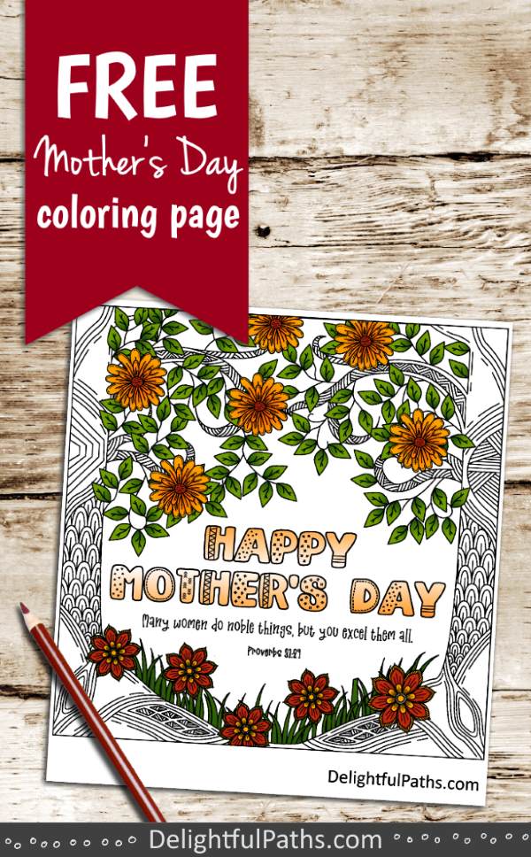 Forest flowers free mothers day coloring page Prov 31-29 pinterest DelightPaths