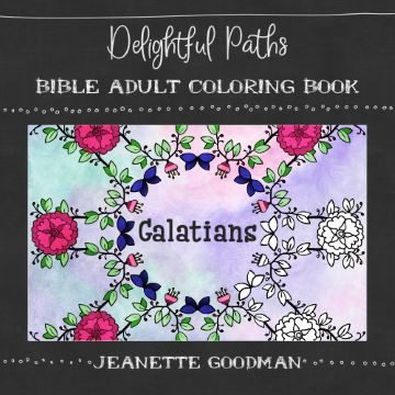 Delightful Paths Adult Bible Coloring Book – Galatians