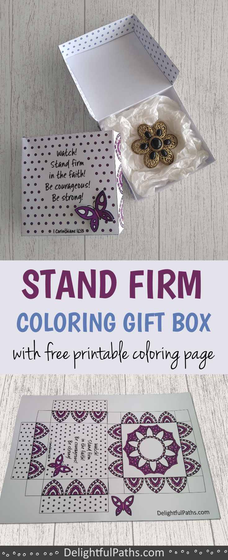 Stand Firm Coloring Craft Gift Box with free template - DelightfulPaths