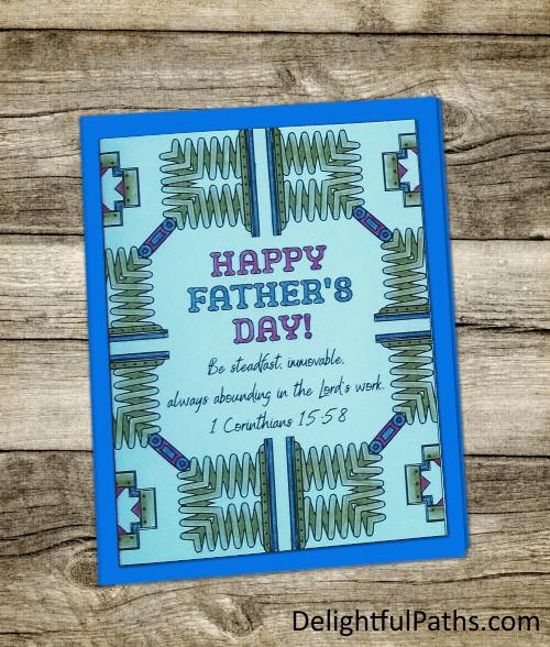 Fathers day metal pattern bible verse adult coloring card on contrasting cardstock DelightfulPaths